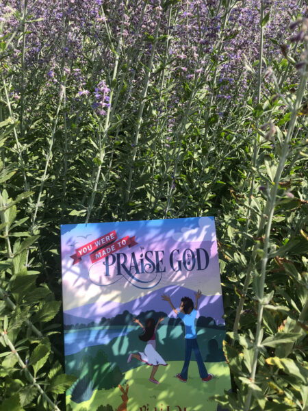 Book You Were Made to Praise God in a lavander field